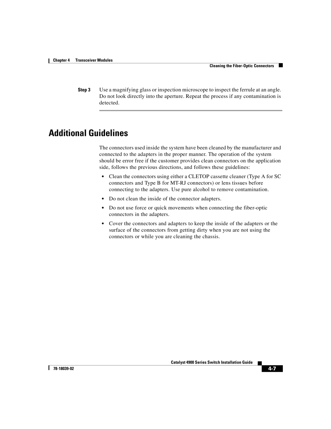 Cisco Systems 4900 Series manual Additional Guidelines 