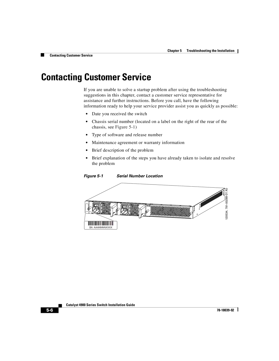 Cisco Systems 4900 Series manual Contacting Customer Service, Serial Number Location 