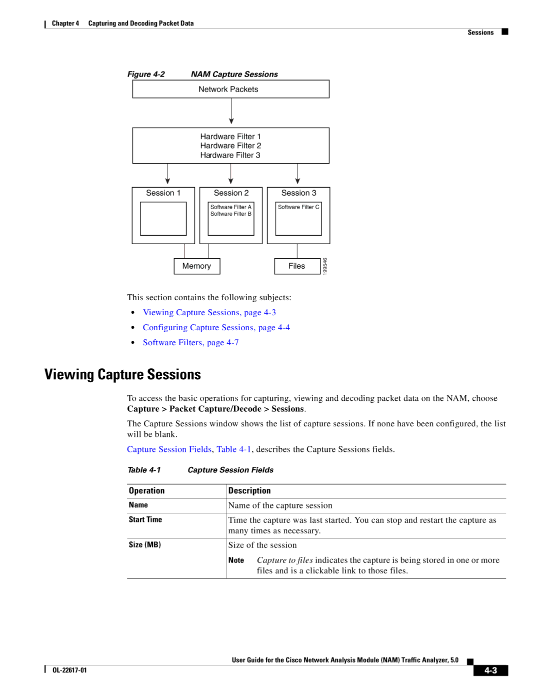 Cisco Systems NAM, 5 Viewing Capture Sessions, Name of the capture session, Many times as necessary, Size of the session 