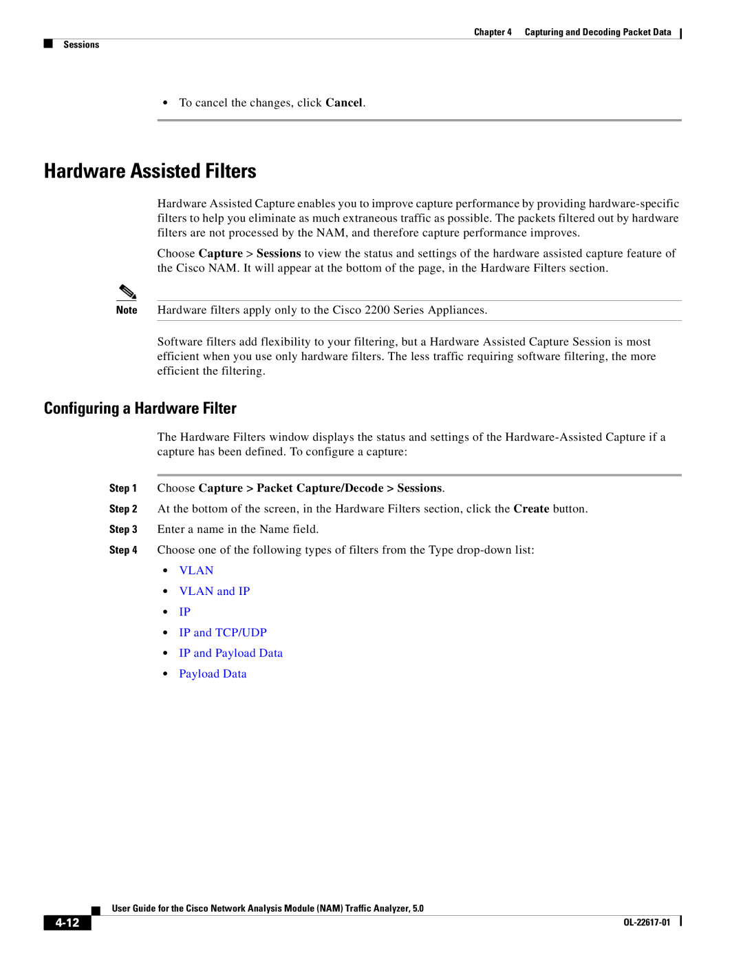 Cisco Systems 5, NAM manual Hardware Assisted Filters, Configuring a Hardware Filter, To cancel the changes, click Cancel 