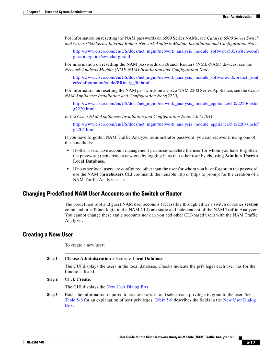 Cisco Systems NAM, 5 manual Creating a New User, To create a new user, Choose Administration Users Local Database 