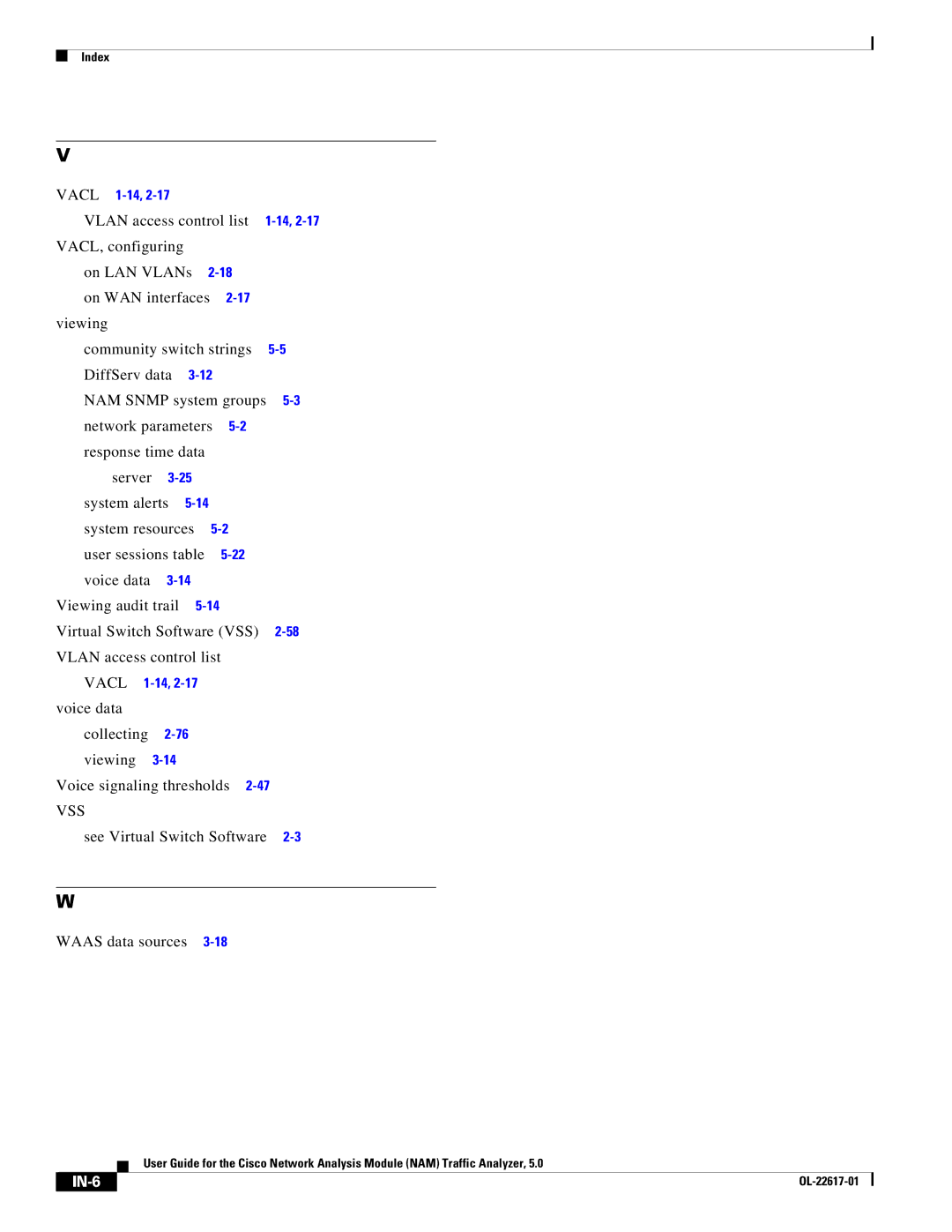 Cisco Systems 5 Voice data Collecting Viewing Voice signaling thresholds, See Virtual Switch Software Waas data sources 