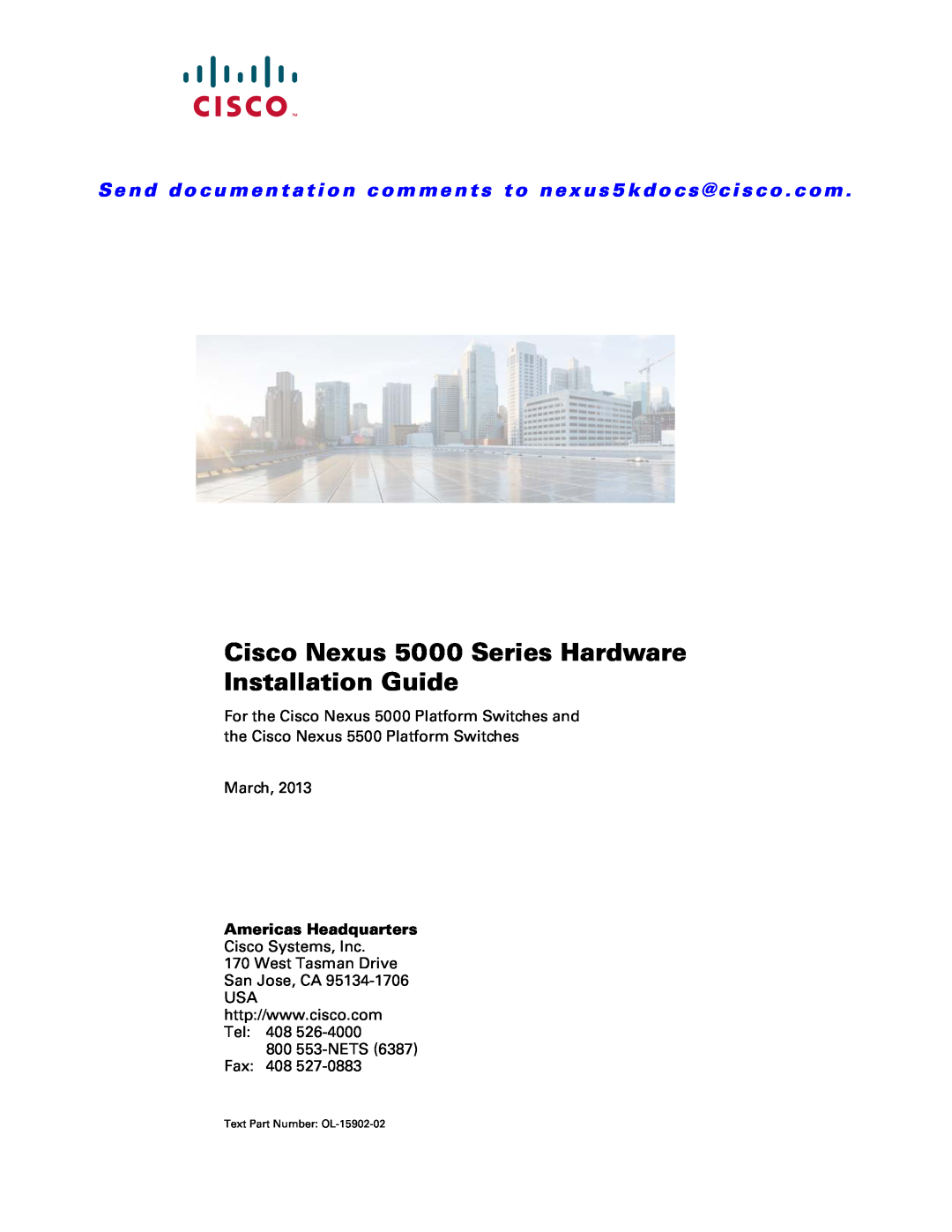 Cisco Systems manual Cisco Nexus 5000 Series Hardware Installation Guide, March, 800 553-NETS Fax 408 