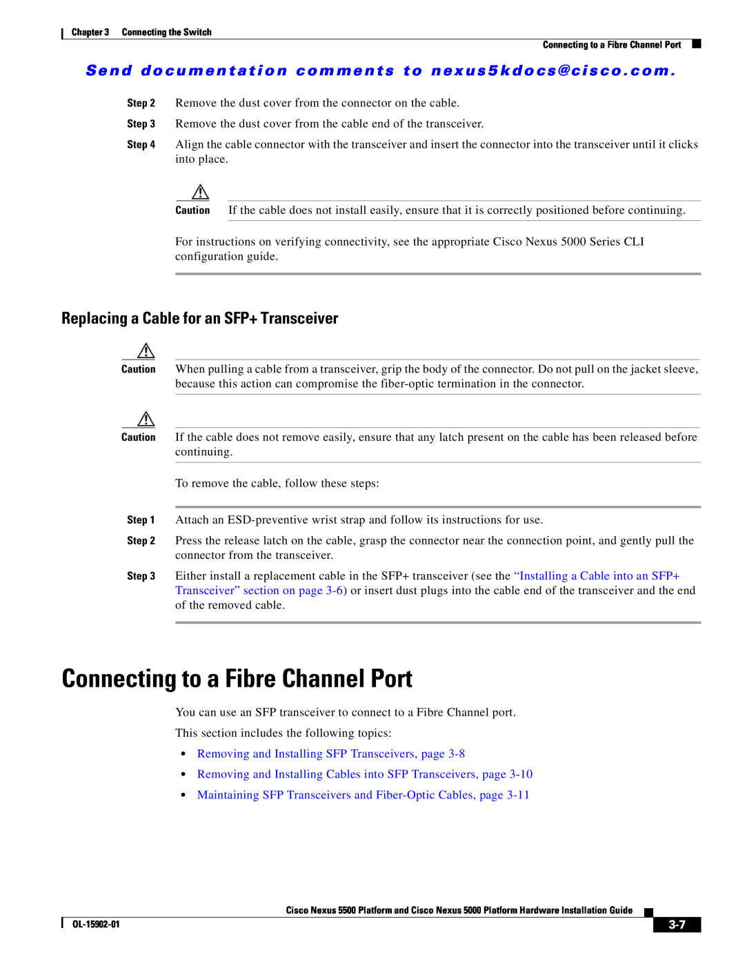 Cisco Systems 5000 manual Connecting to a Fibre Channel Port, Replacing a Cable for an SFP+ Transceiver 