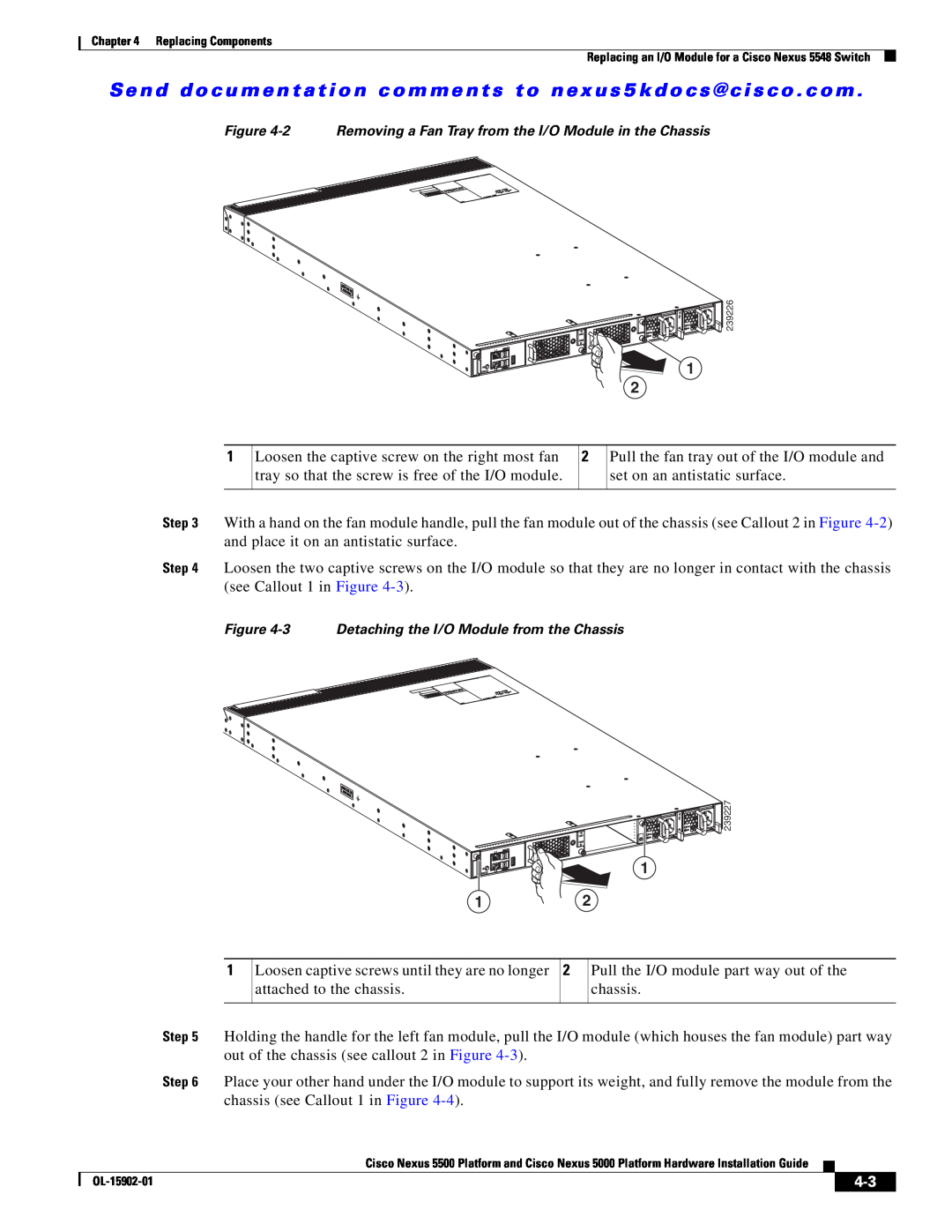Cisco Systems 5000 manual Loosen captive screws until they are no longer attached to the chassis 