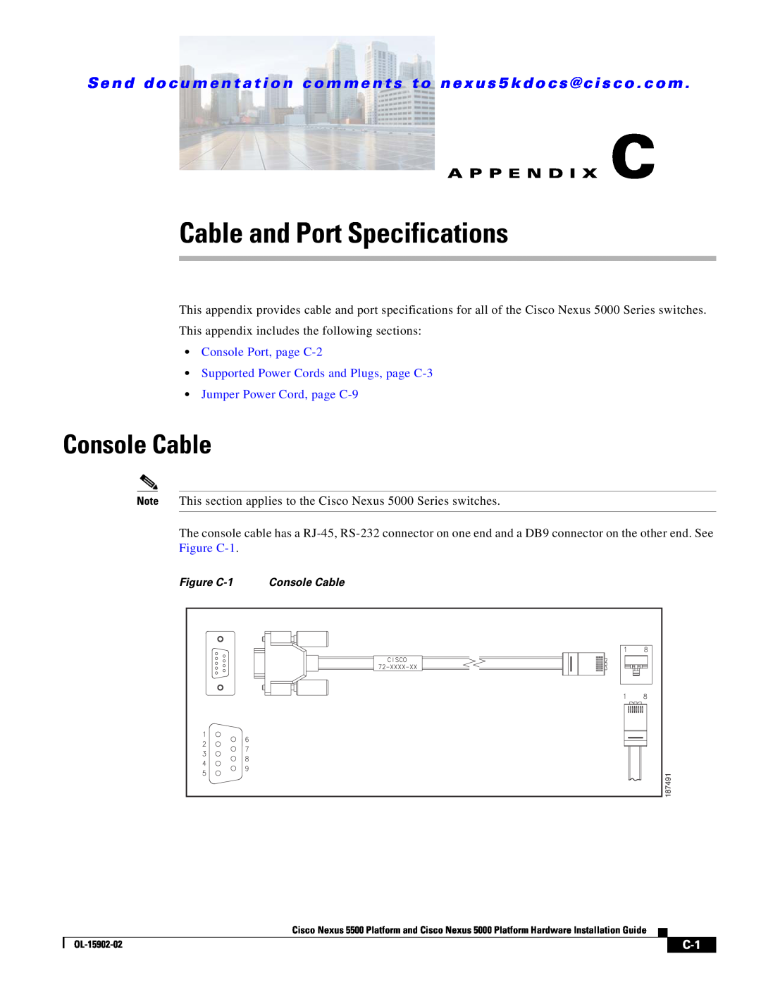 Cisco Systems 5000 manual Cable and Port Specifications, Console Cable, A P P E N D I X C, Jumper Power Cord, page C-9 