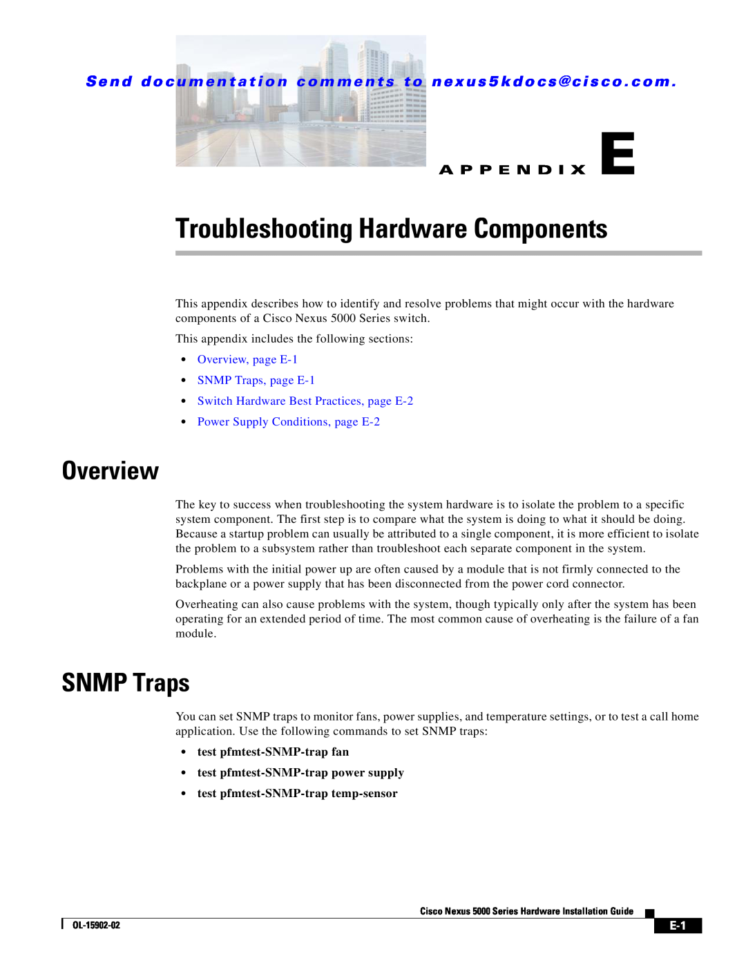Cisco Systems 5000 manual Troubleshooting Hardware Components, A P P E N D I X E, Overview, page E-1 SNMP Traps, page E-1 