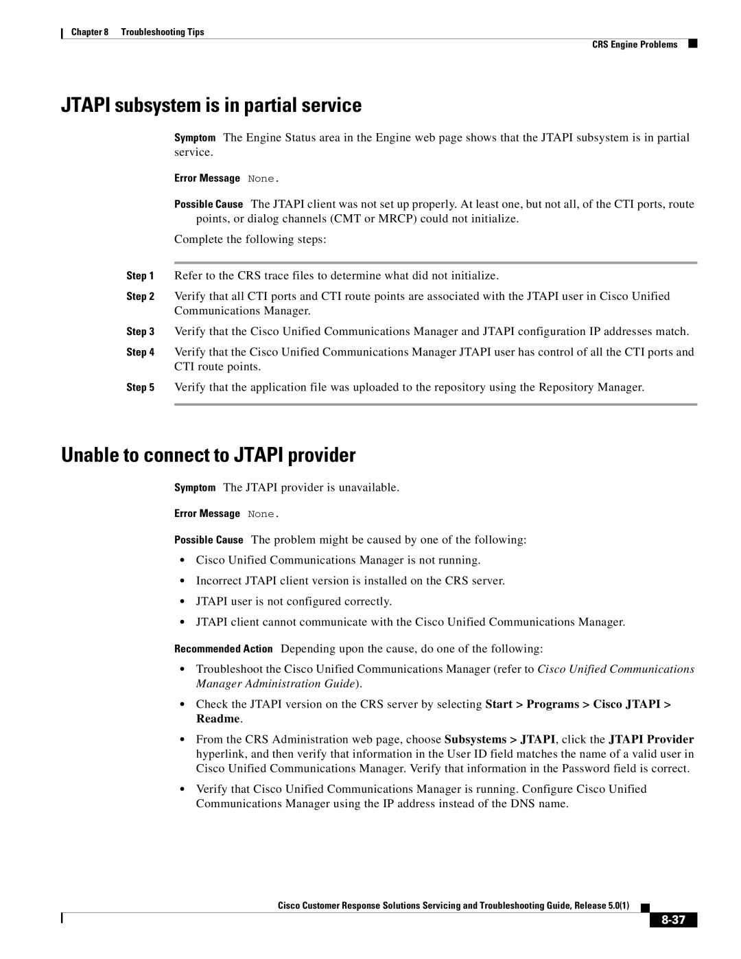 Cisco Systems 5.0(1) manual Jtapi subsystem is in partial service, Unable to connect to Jtapi provider 