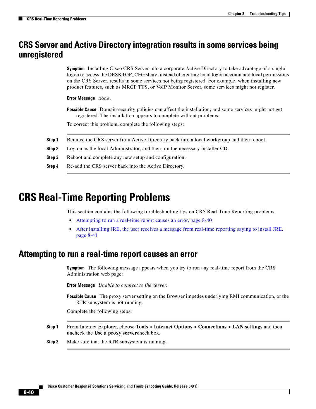 Cisco Systems 5.0(1) manual CRS Real-Time Reporting Problems, Attempting to run a real-time report causes an error 