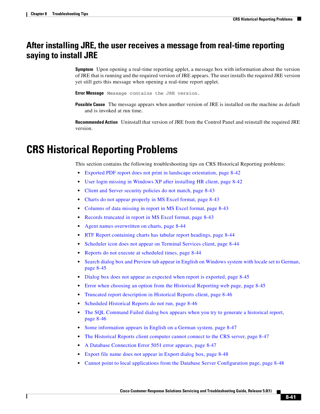 Cisco Systems 5.0(1) manual CRS Historical Reporting Problems 