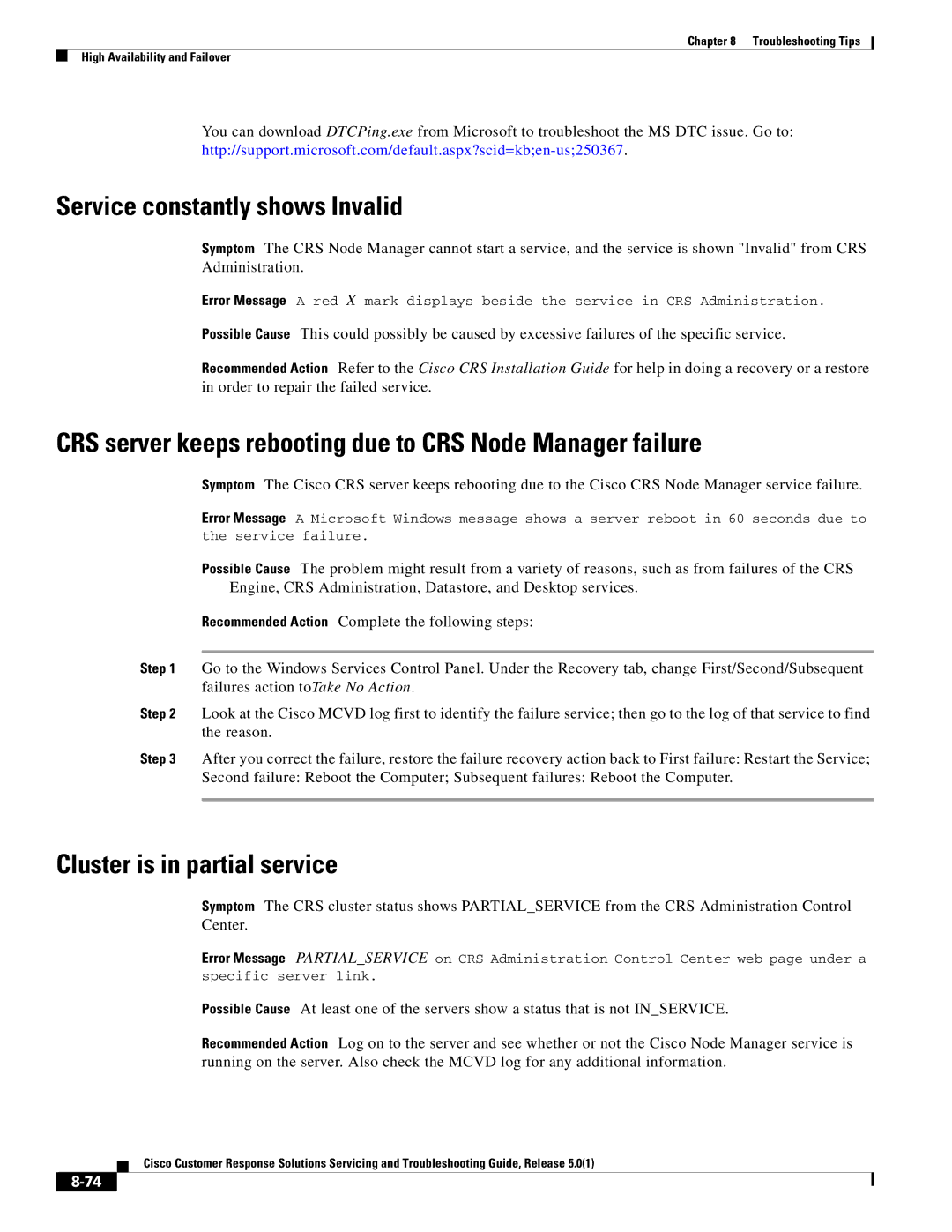 Cisco Systems 5.0(1) manual Service constantly shows Invalid, CRS server keeps rebooting due to CRS Node Manager failure 