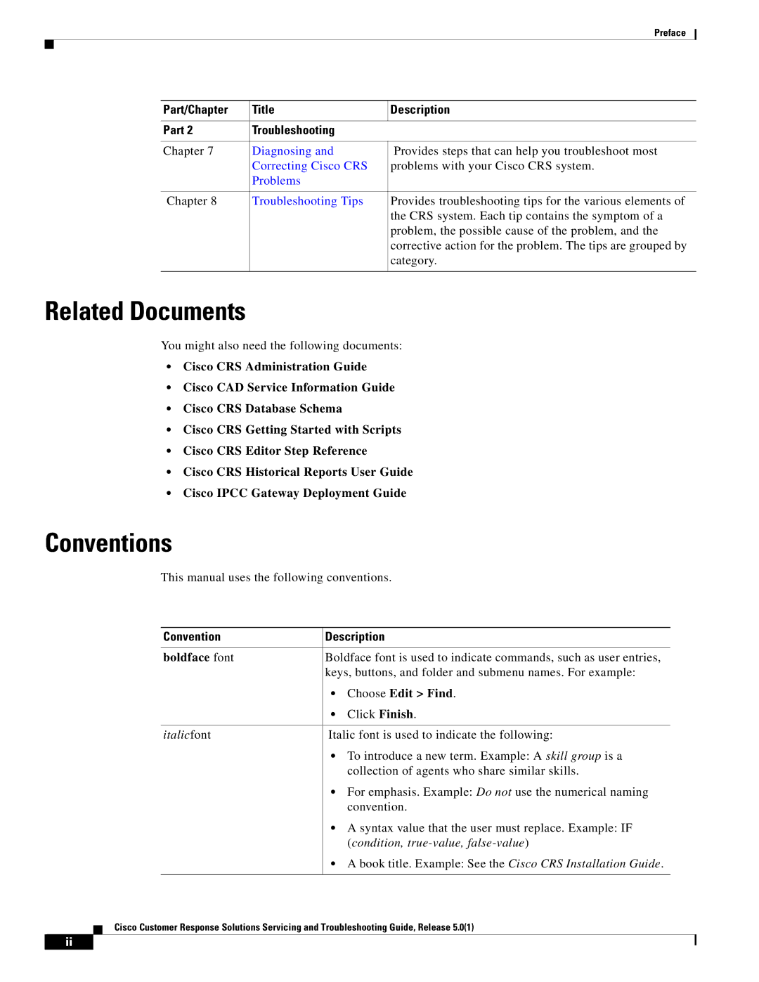 Cisco Systems 5.0(1) manual Related Documents, Conventions, Boldface font, Choose Edit Find 