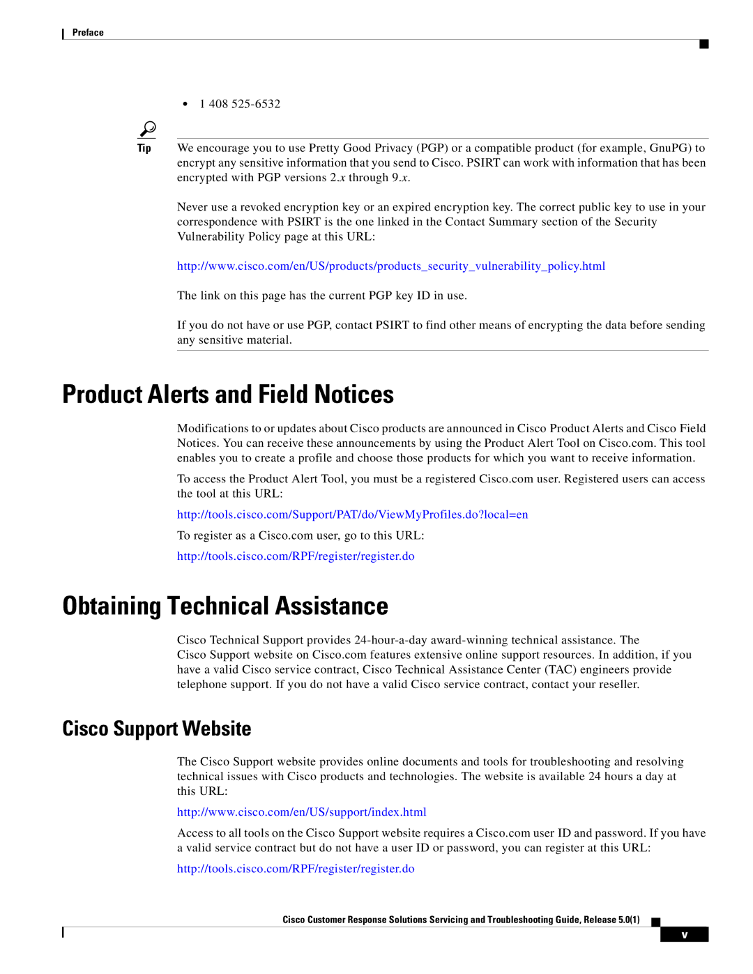 Cisco Systems 5.0(1) manual Product Alerts and Field Notices, Obtaining Technical Assistance, Cisco Support Website 