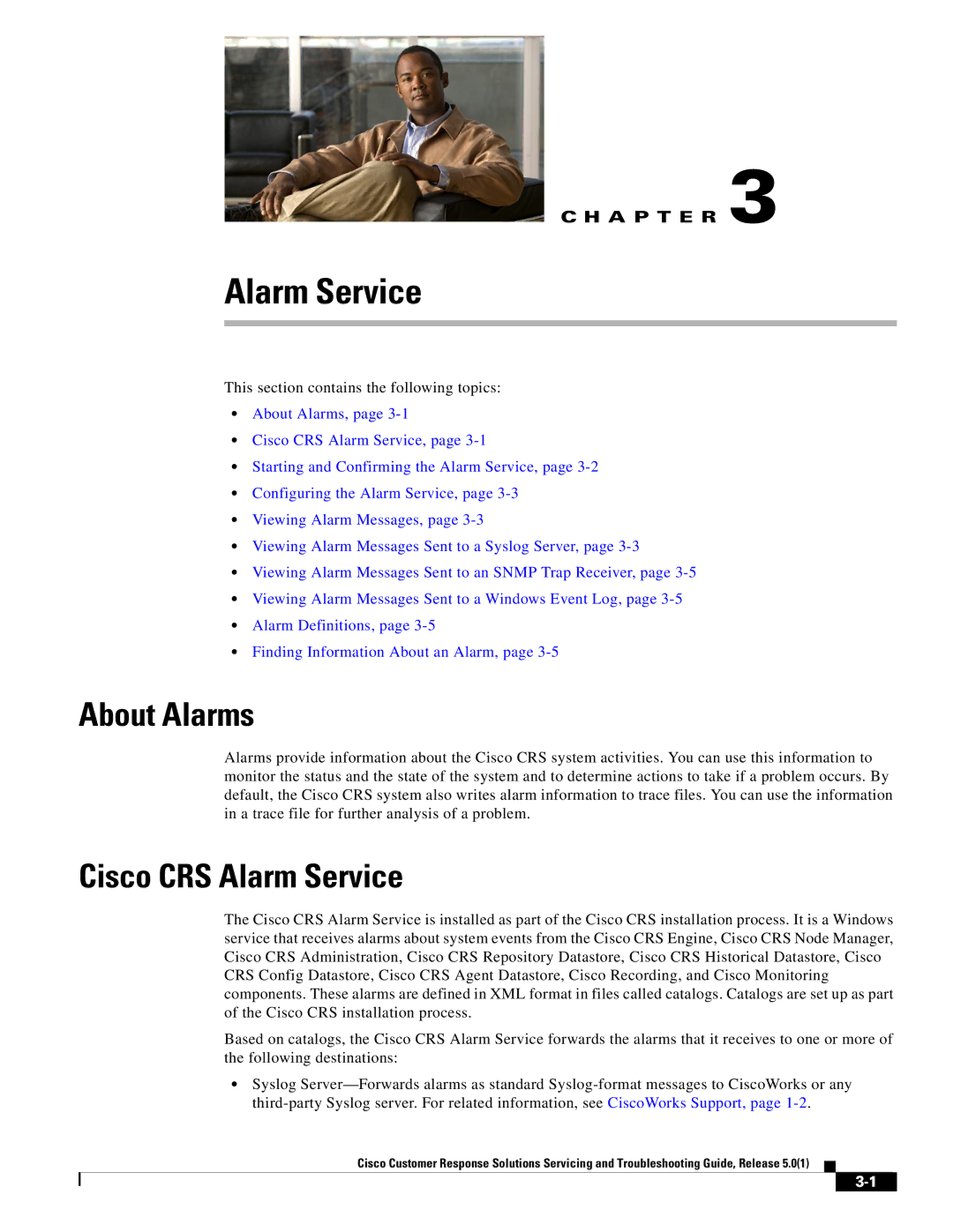 Cisco Systems 5.0(1) manual About Alarms, Cisco CRS Alarm Service 