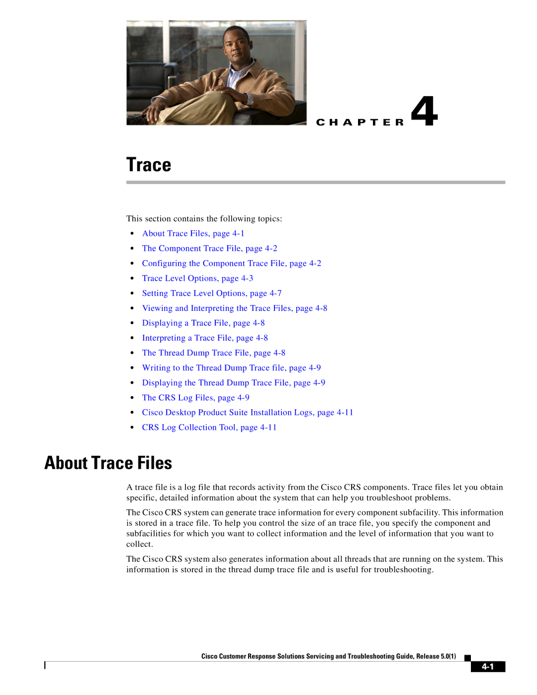 Cisco Systems 5.0(1) manual About Trace Files 