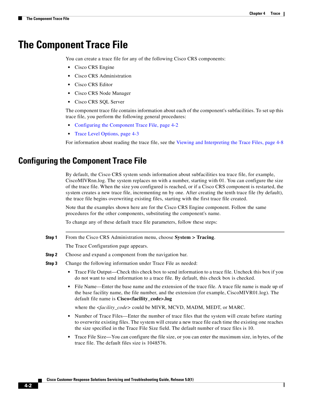 Cisco Systems 5.0(1) manual Configuring the Component Trace File 