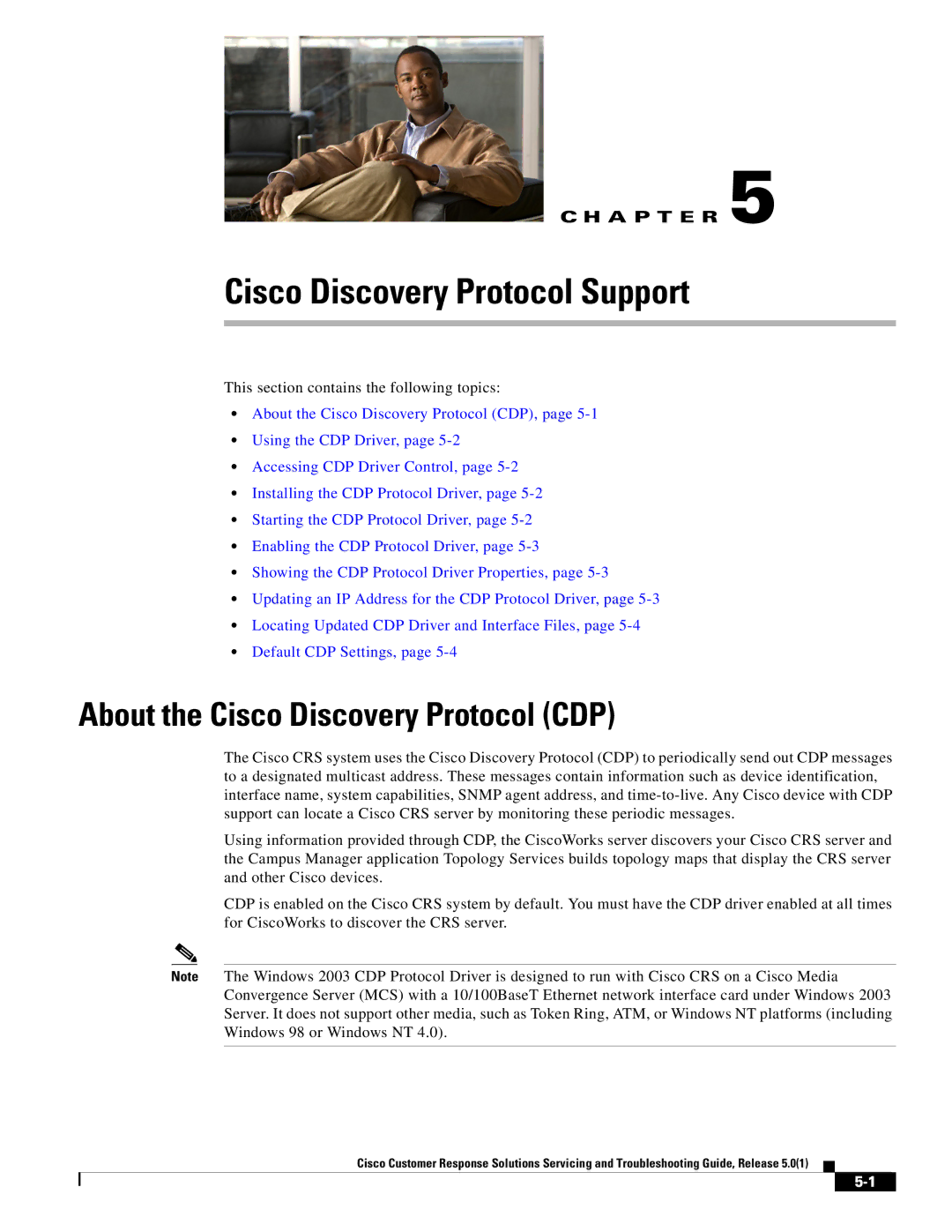 Cisco Systems 5.0(1) manual Cisco Discovery Protocol Support, About the Cisco Discovery Protocol CDP 