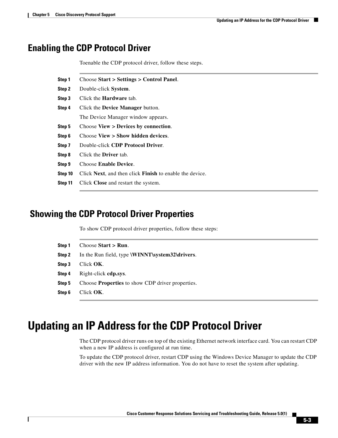 Cisco Systems 5.0(1) manual Updating an IP Address for the CDP Protocol Driver, Enabling the CDP Protocol Driver 