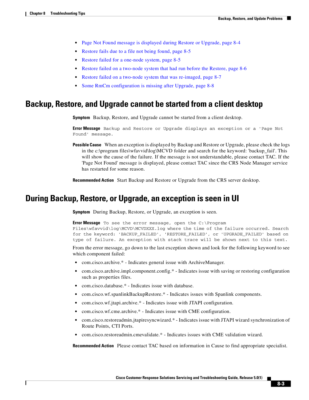 Cisco Systems 5.0(1) manual Troubleshooting Tips Backup, Restore, and Update Problems 