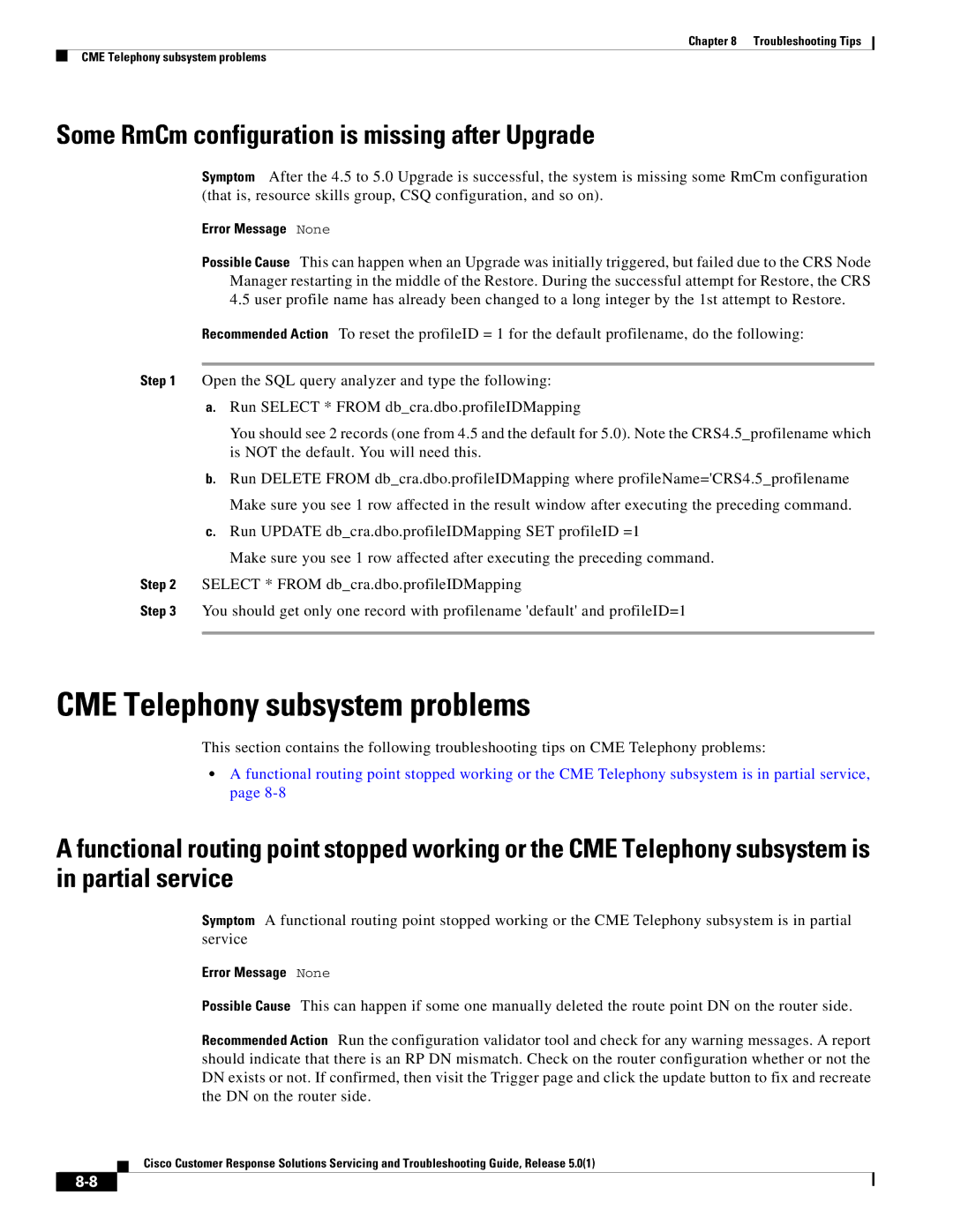 Cisco Systems 5.0(1) manual CME Telephony subsystem problems, Some RmCm configuration is missing after Upgrade 