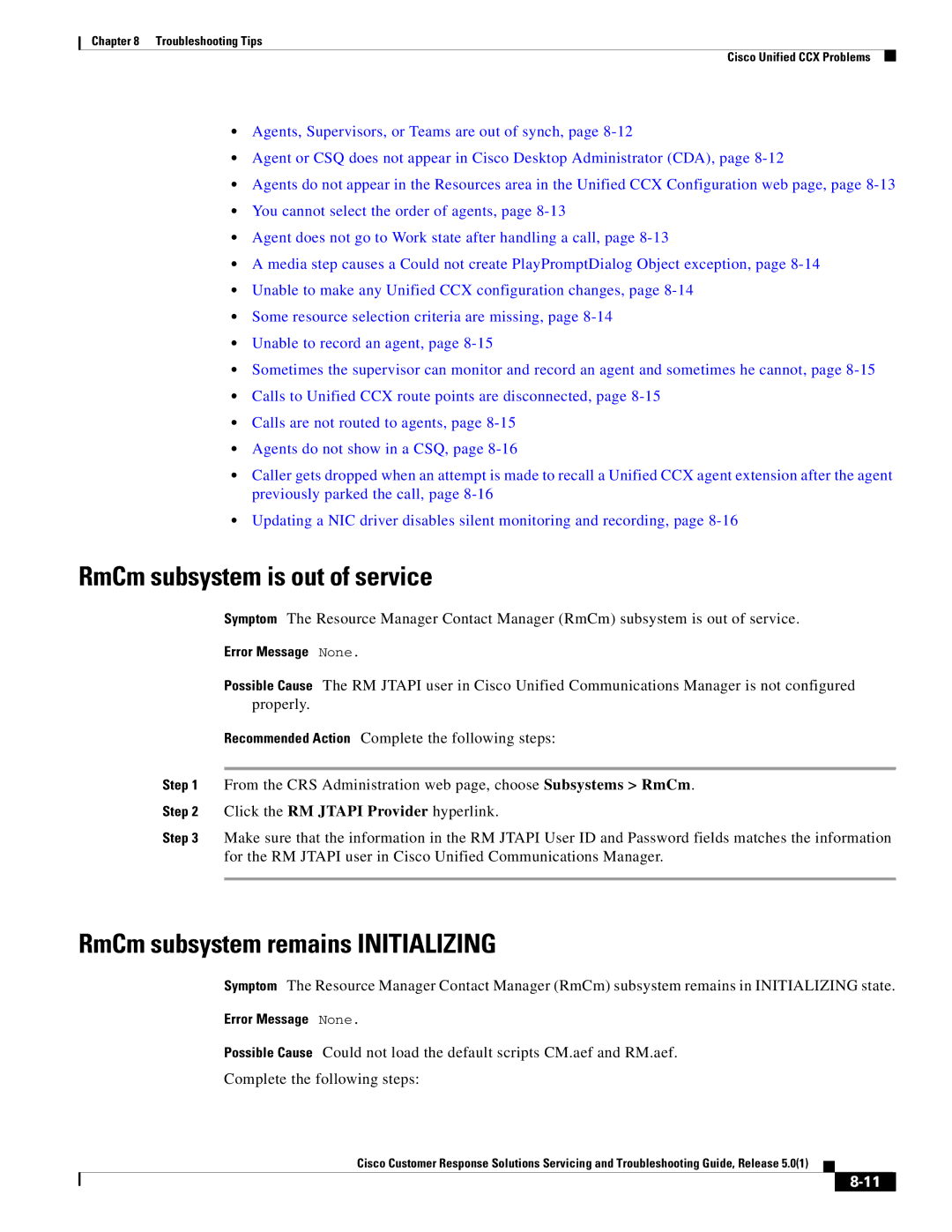 Cisco Systems 5.0(1) manual RmCm subsystem is out of service, RmCm subsystem remains Initializing 