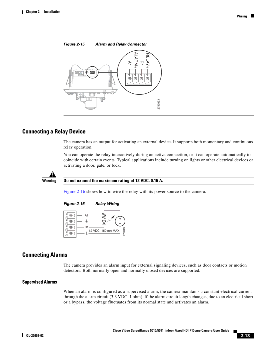 Cisco Systems 5010, 5011 manual Connecting a Relay Device, Connecting Alarms, Supervised Alarms 