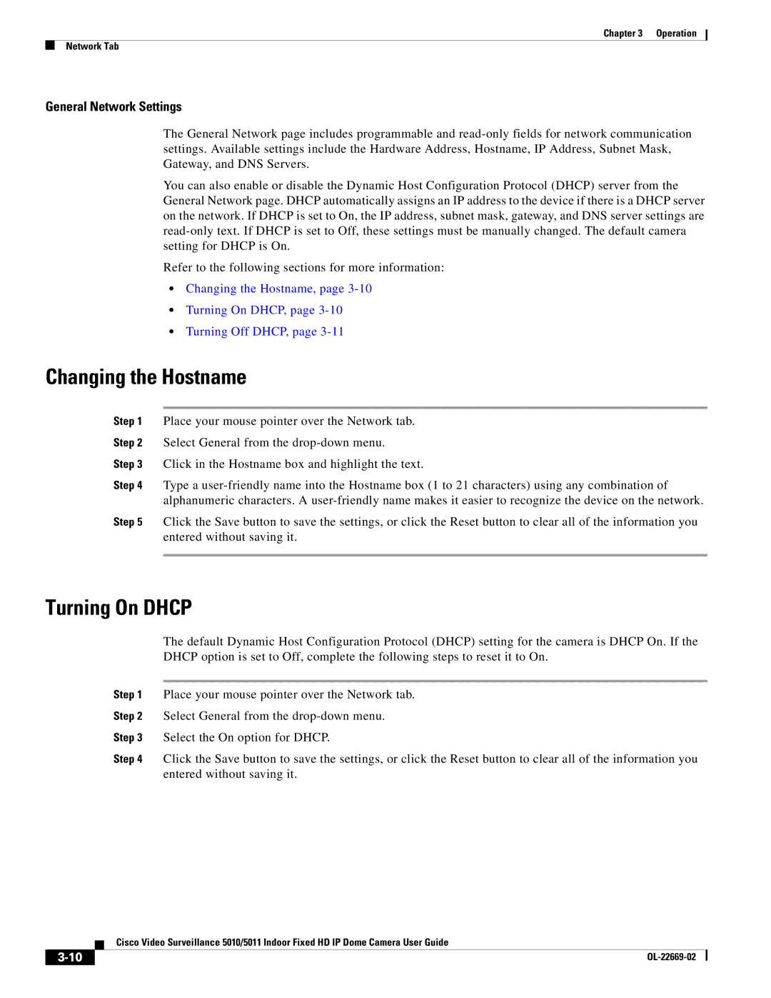 Cisco Systems 5011, 5010 manual Changing the Hostname, Turning On Dhcp, General Network Settings 