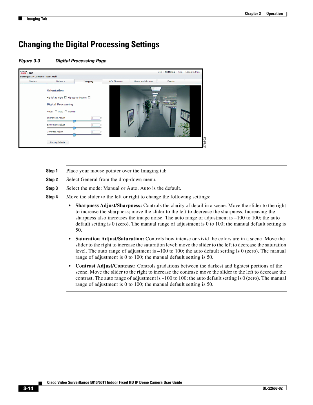 Cisco Systems 5011, 5010 manual Changing the Digital Processing Settings 