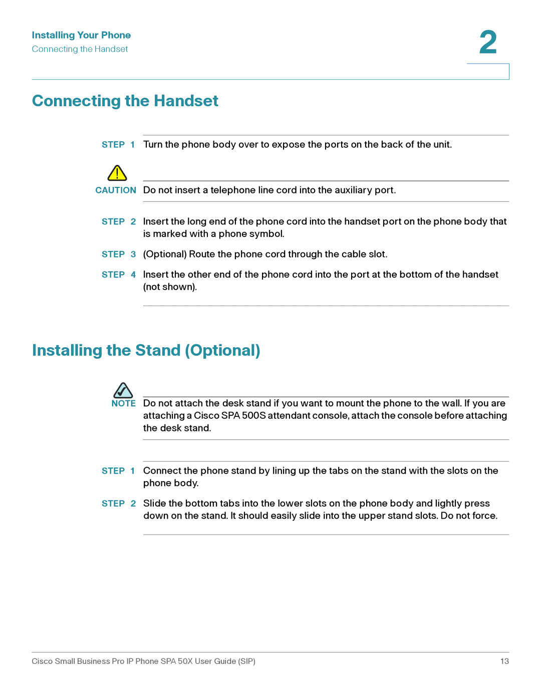 Cisco Systems 509G manual Connecting the Handset, Installing the Stand Optional 