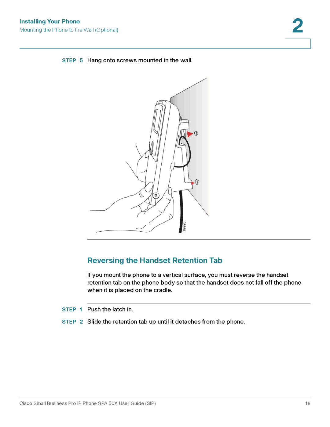 Cisco Systems 509G manual Reversing the Handset Retention Tab 