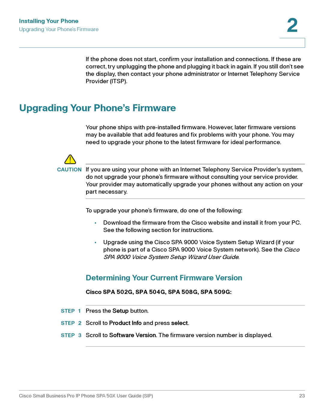 Cisco Systems 509G manual Upgrading Your Phone’s Firmware, Determining Your Current Firmware Version 