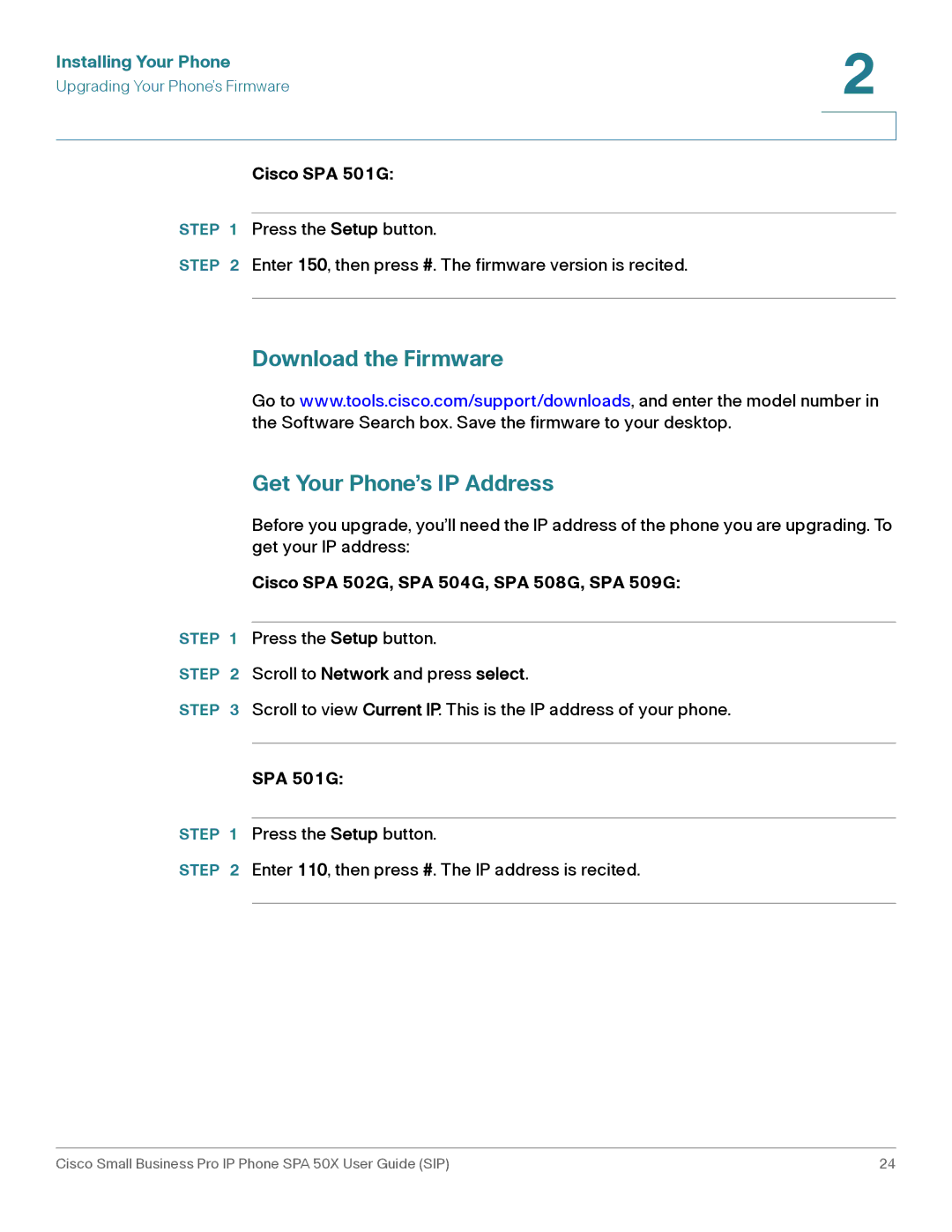 Cisco Systems 509G manual Download the Firmware Get Your Phone’s IP Address, Cisco SPA 501G 