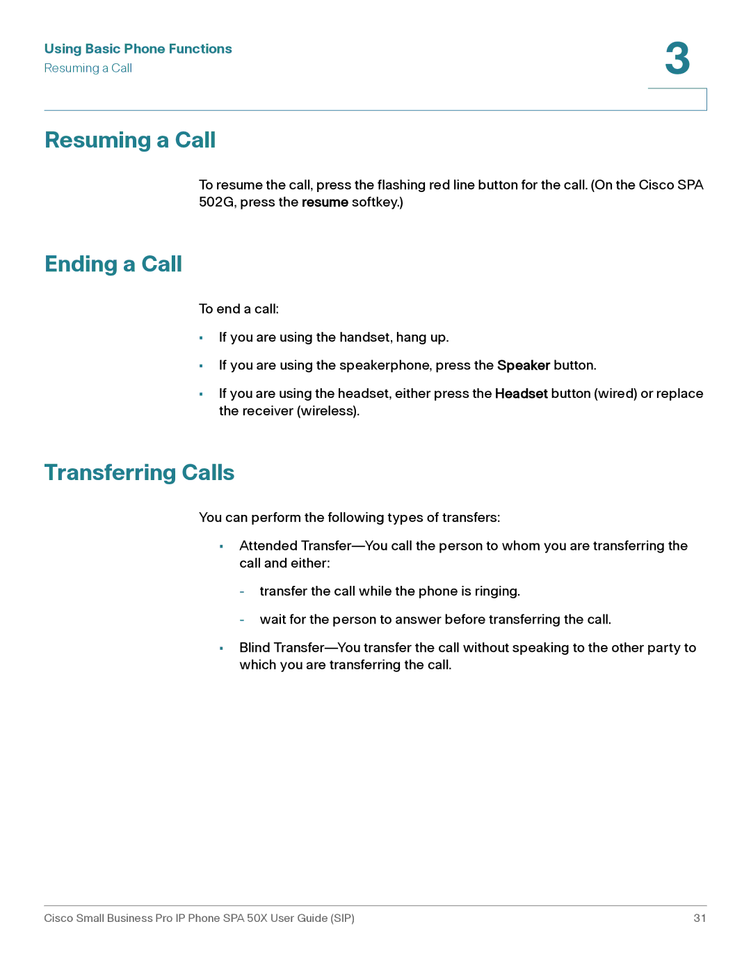 Cisco Systems 509G manual Resuming a Call, Ending a Call, Transferring Calls 