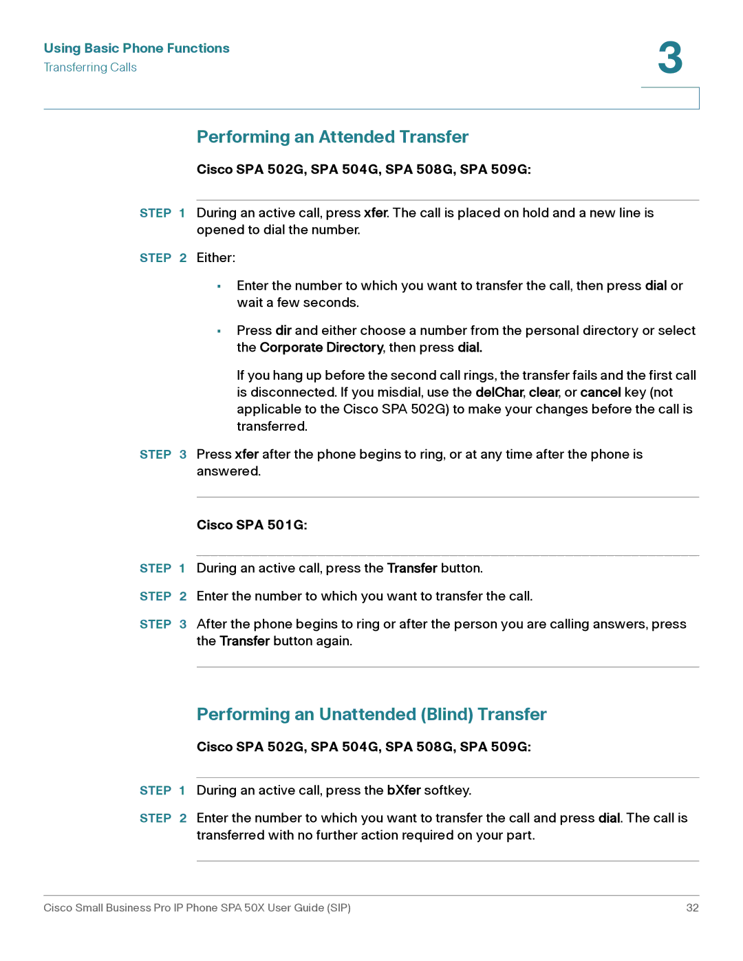 Cisco Systems 509G manual Performing an Attended Transfer, Performing an Unattended Blind Transfer 