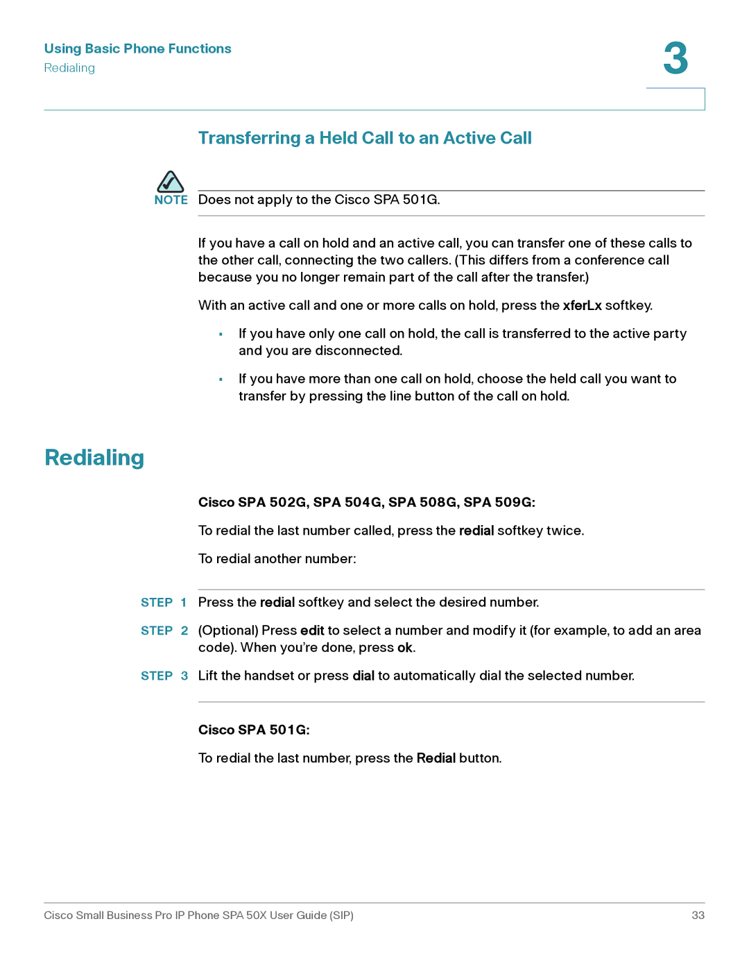 Cisco Systems 509G manual Redialing, Transferring a Held Call to an Active Call 