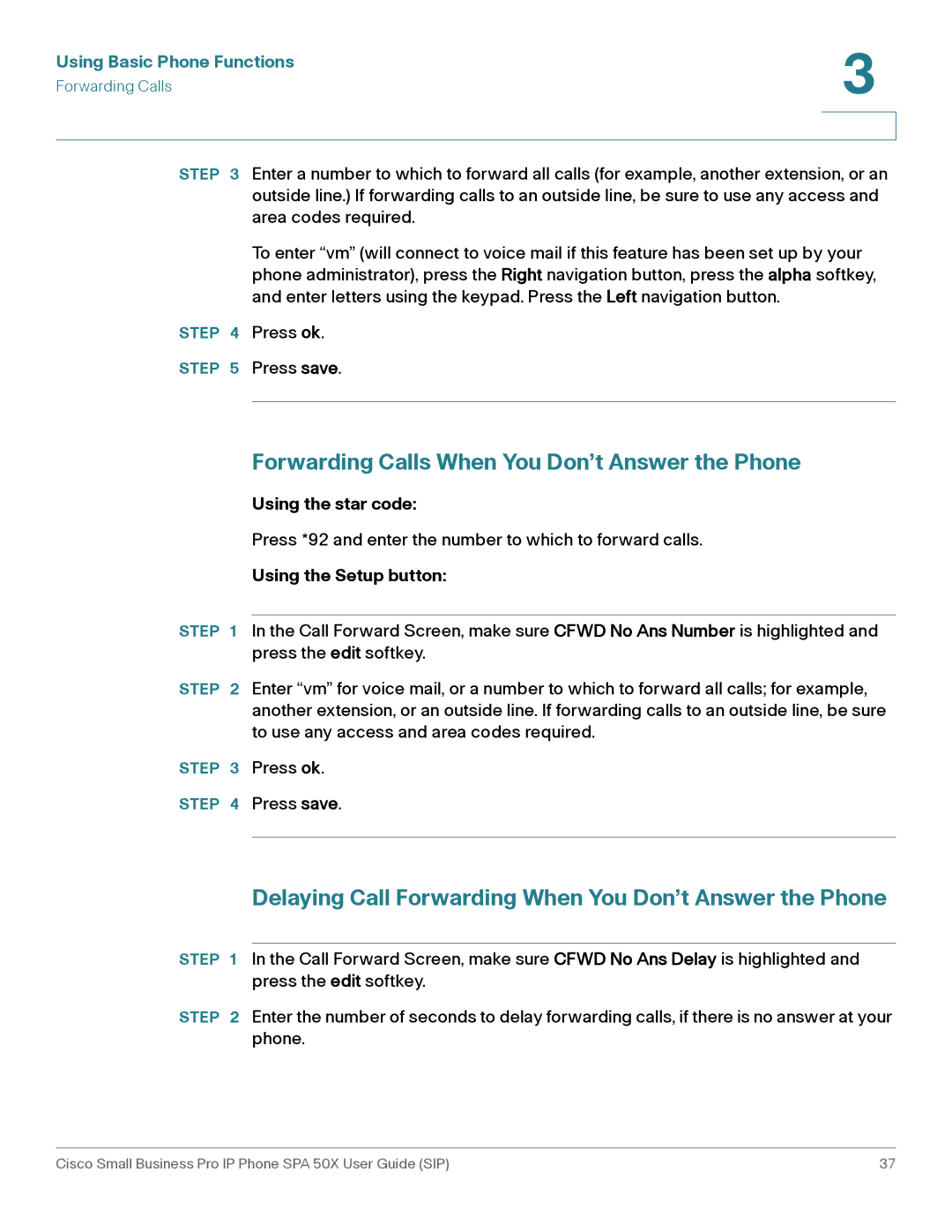 Cisco Systems 509G manual Forwarding Calls When You Don’t Answer the Phone, Using the Setup button 