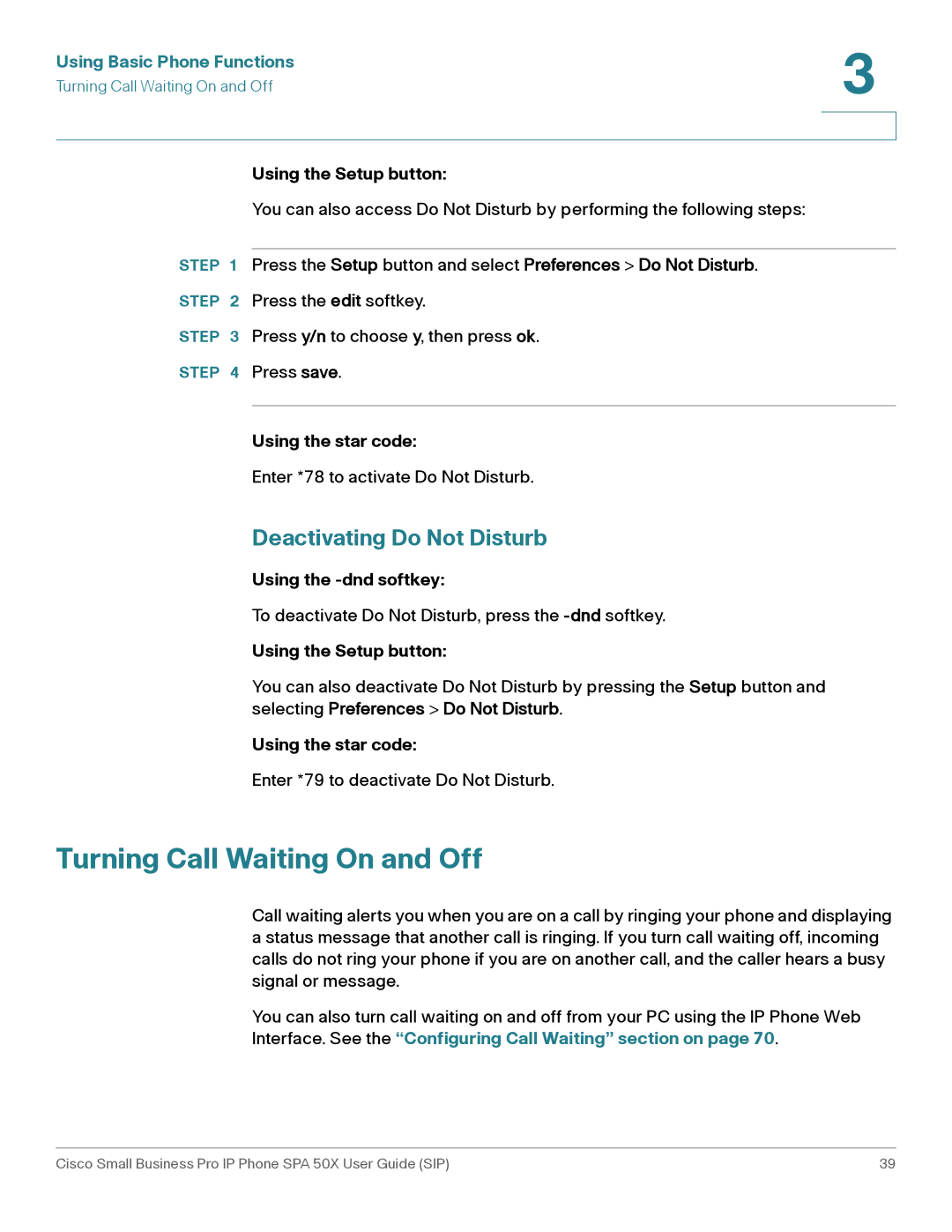 Cisco Systems 509G manual Turning Call Waiting On and Off, Deactivating Do Not Disturb, Using the -dnd softkey 