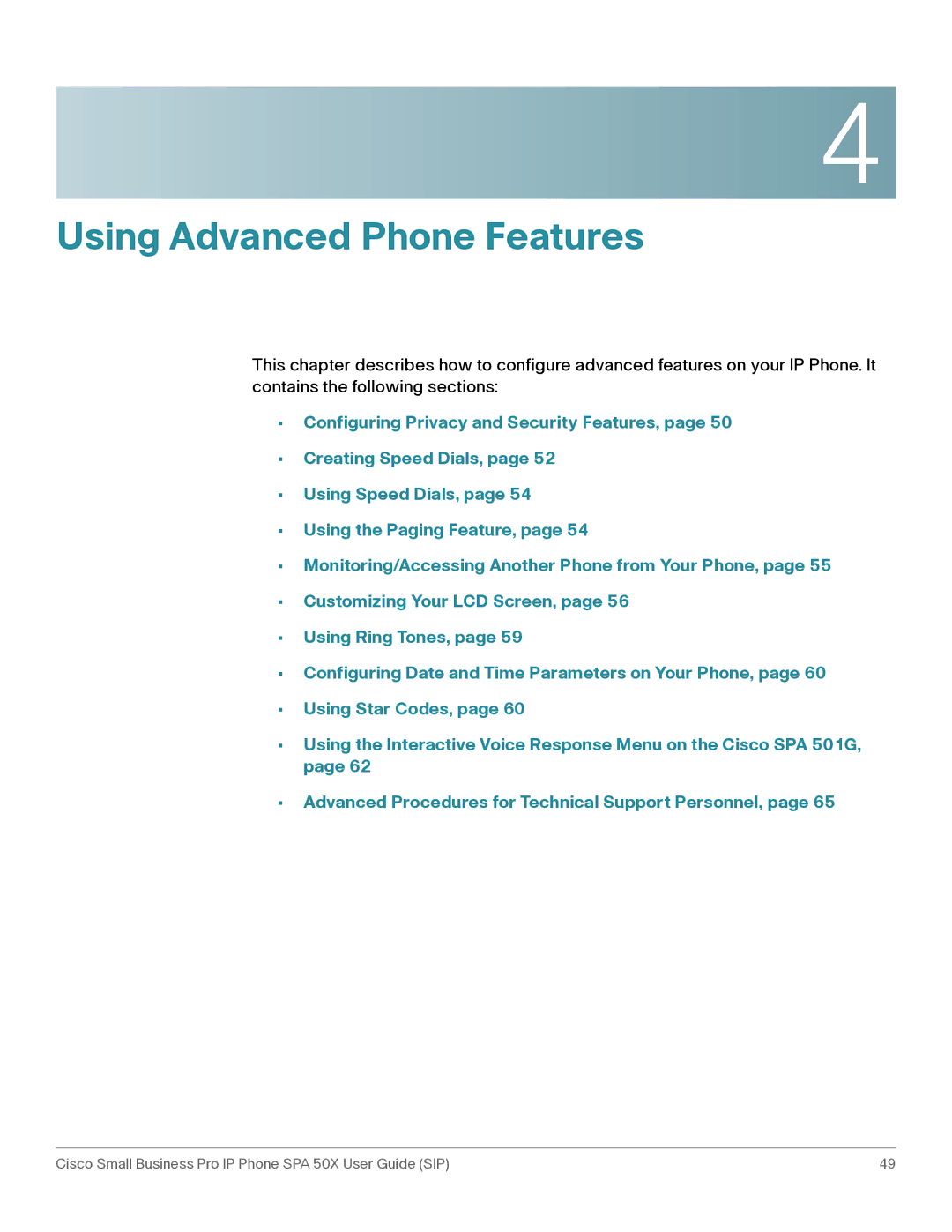 Cisco Systems 509G manual Using Advanced Phone Features 