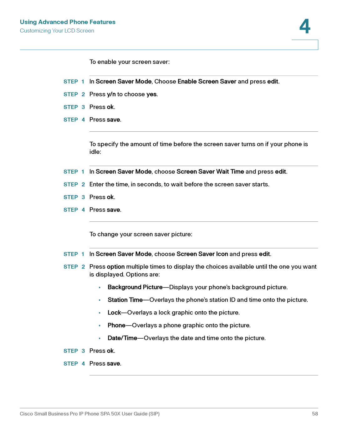 Cisco Systems 509G manual Screen Saver Mode, Choose Enable Screen Saver and press edit 