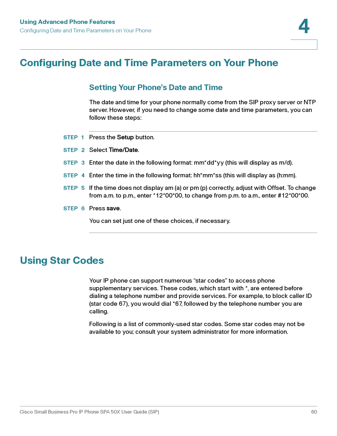 Cisco Systems 509G manual Configuring Date and Time Parameters on Your Phone, Using Star Codes, Select Time/Date 