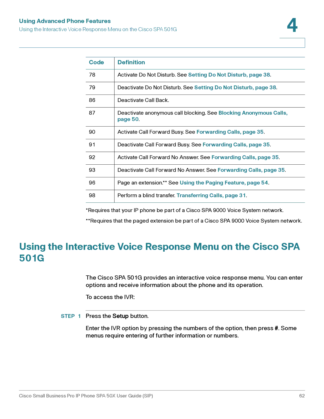 Cisco Systems 509G manual Activate Do Not Disturb. See Setting Do Not Disturb 