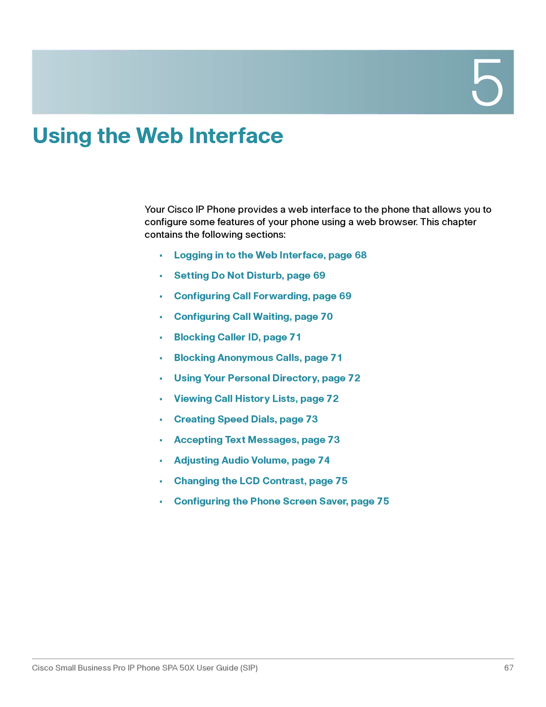 Cisco Systems 509G manual Using the Web Interface 