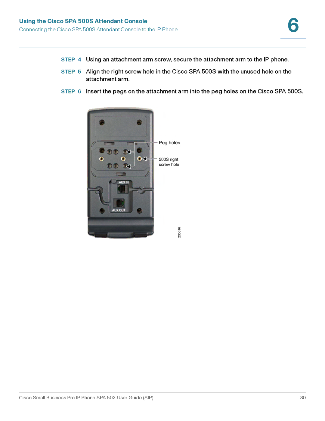 Cisco Systems 509G manual Using the Cisco SPA 500S Attendant Console 