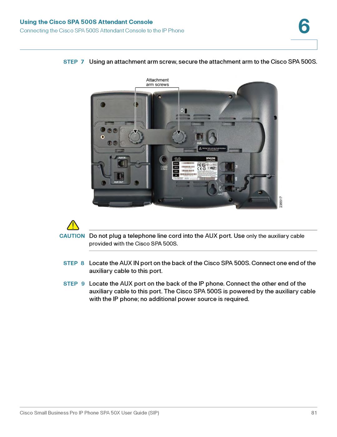 Cisco Systems 509G manual Provided with the Cisco SPA 500S 