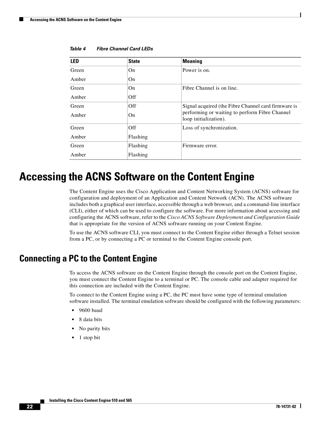 Cisco Systems 510 Accessing the Acns Software on the Content Engine, Connecting a PC to the Content Engine, State Meaning 