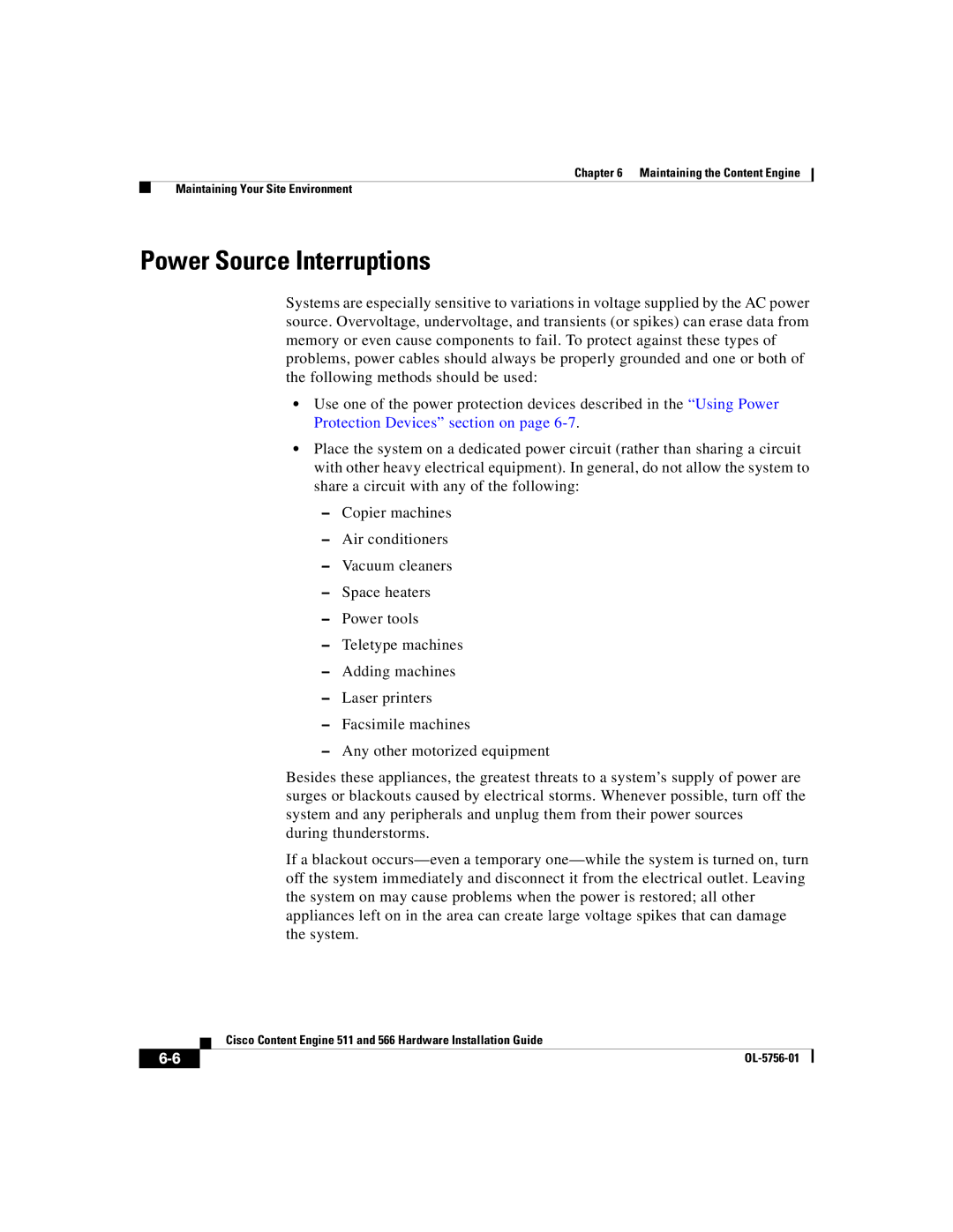 Cisco Systems 511, 566 manual Power Source Interruptions 