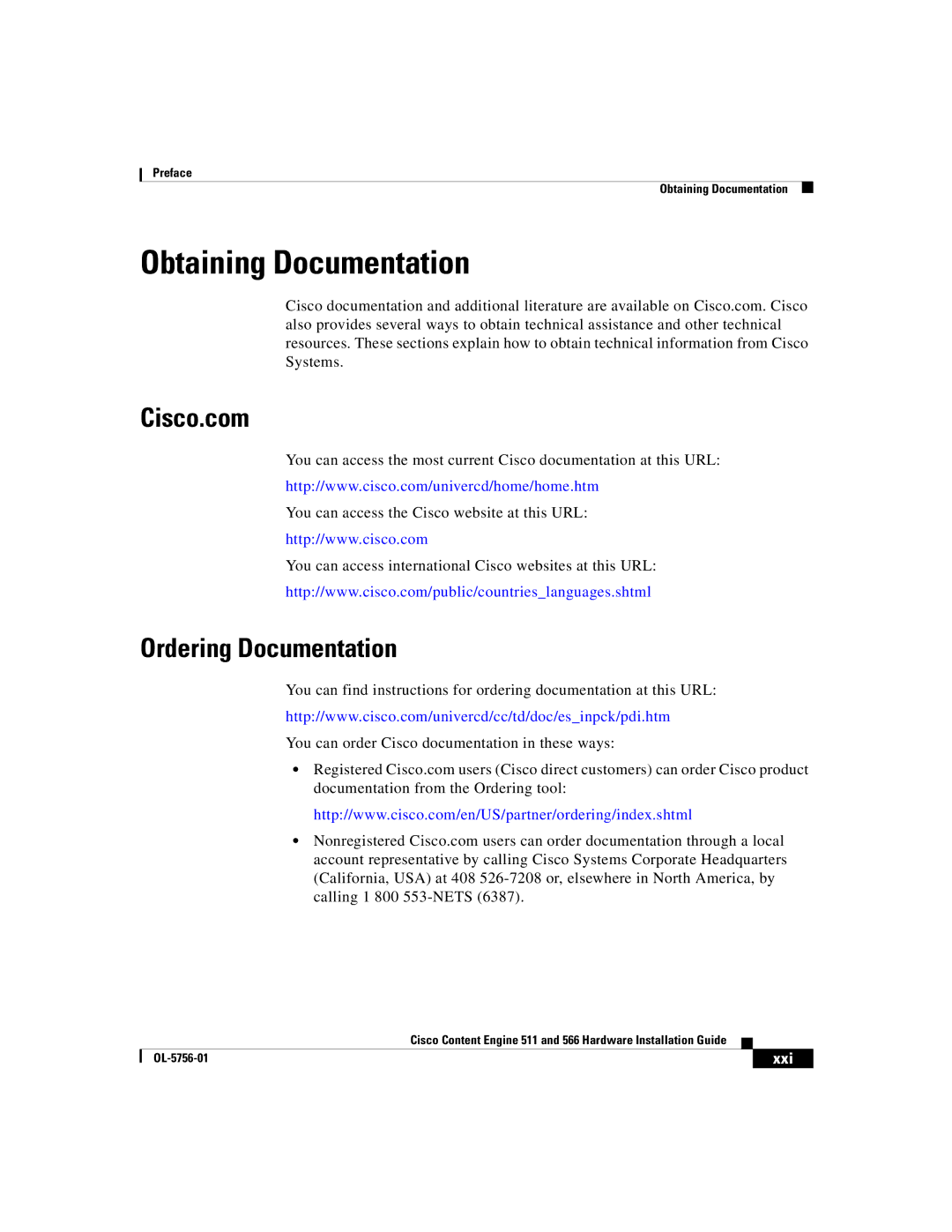 Cisco Systems 566, 511 manual Obtaining Documentation, Cisco.com, Ordering Documentation, Xxi 