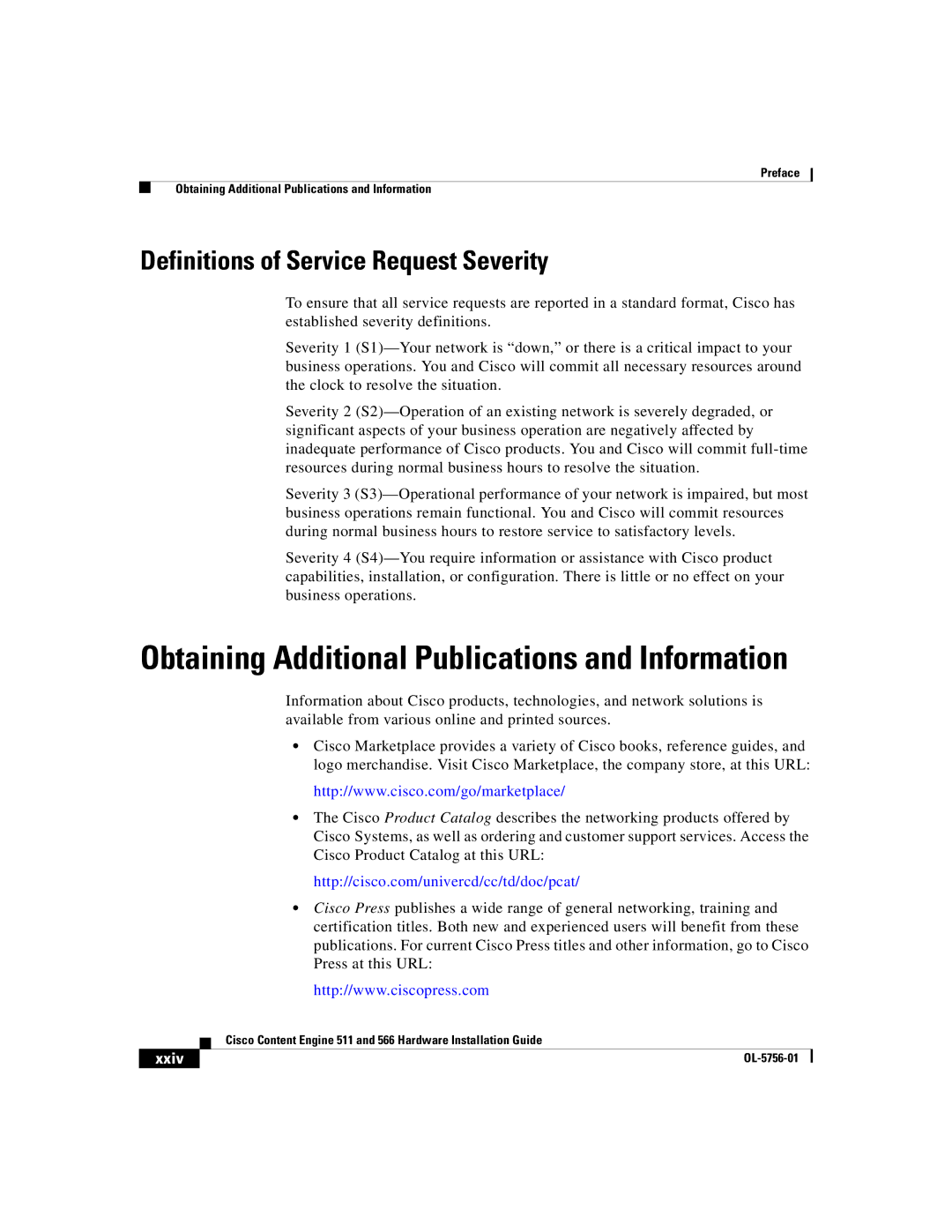 Cisco Systems 511, 566 manual Definitions of Service Request Severity, Xxiv 