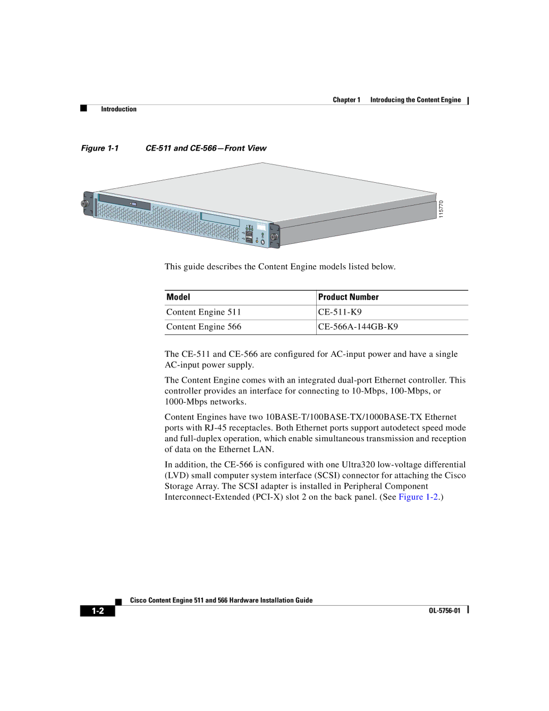 Cisco Systems manual Model Product Number, CE-511 and CE-566-Front View 