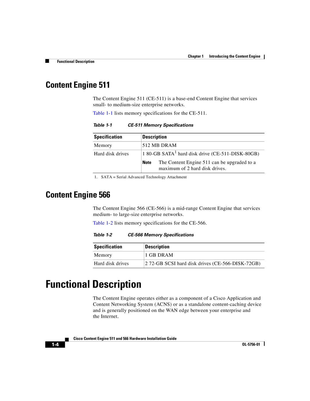 Cisco Systems 511, 566 manual Functional Description, Content Engine, Specification Description 